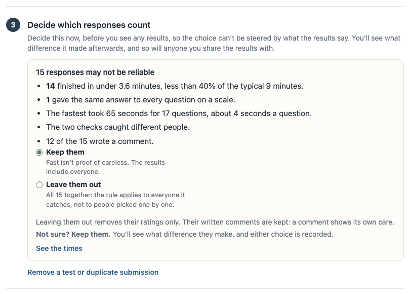 The step asking whether to keep 15 responses that may not be reliable: 14 finished very fast and 1 gave the same answer throughout